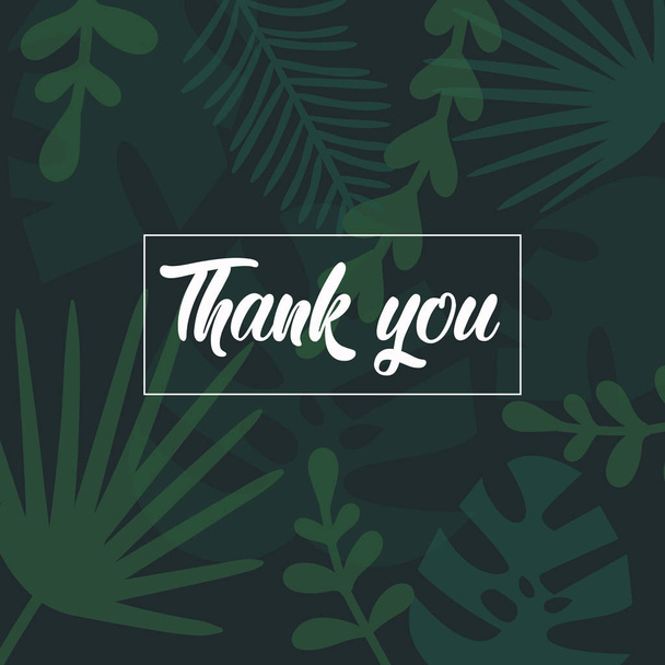 Thank you lettering. Tropical palm green leaves, jungle leaves seamless vector floral pattern background. Message of thanks on tropical, fabric like monstera plant texture - Vettoriali, immagini