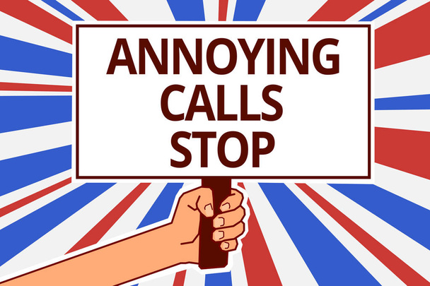 Handwriting text Annoying Calls Stop. Concept meaning Prevent spam phones Blacklisting numbers Angry caller Paper text capital placards signboards announcement reporting cardboards - Photo, Image