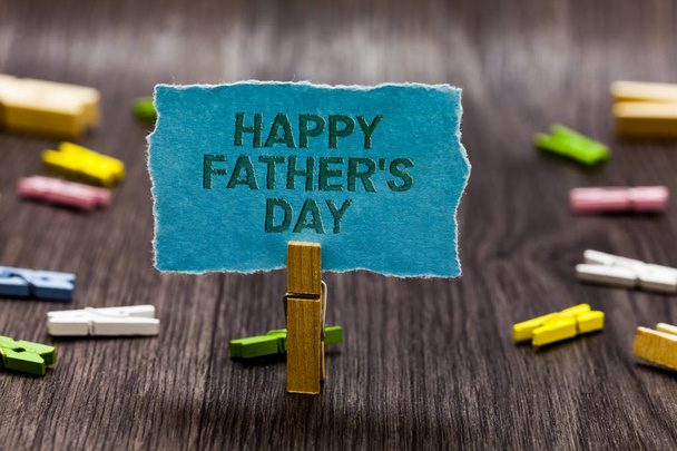 Text sign showing Happy Father s is Day. Conceptual photo time of year to celebrate fathers all over the world Clips symbol idea script notice board text capital cardboard design - Foto, Imagen