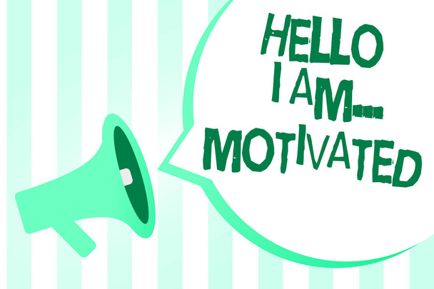 Text sign showing Hello I Am... Motivated. Conceptual photo haivng inner sound to do more in work or life Megaphone loudspeaker green stripes important loud message speech bubble - Photo, Image