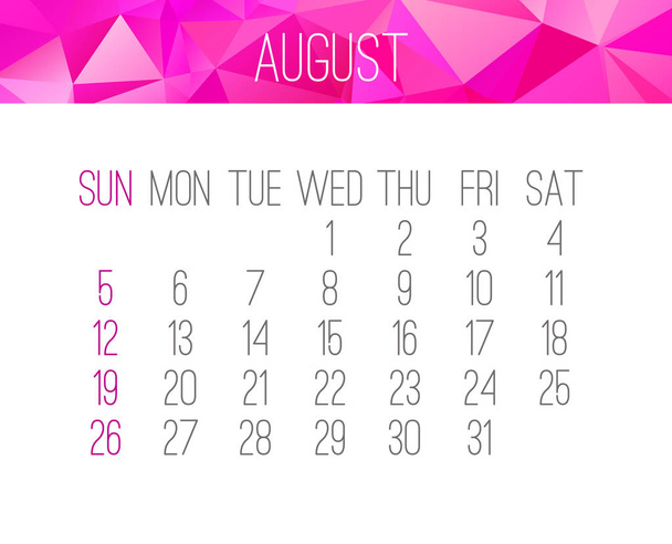 Year 2018 August vector calendar. Week starting from Sunday. Contemporary low poly design in pink color. - Vektor, Bild