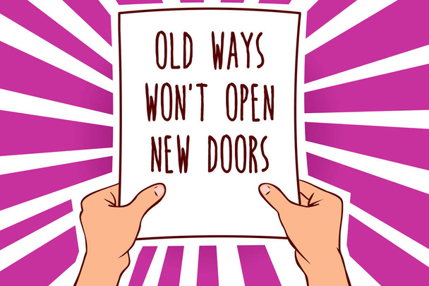 Text sign showing Old Ways Won t not Open New Doors. Conceptual photo be different and unique to Achieve goals Man holding paper important message remarkable purple rays enlighten ideas - Photo, Image