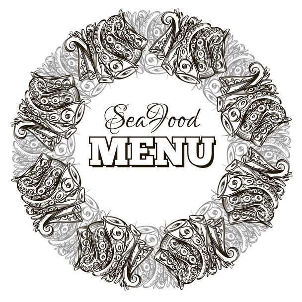 Sea food menu, round frame with octopus tentacles - Vector, Image