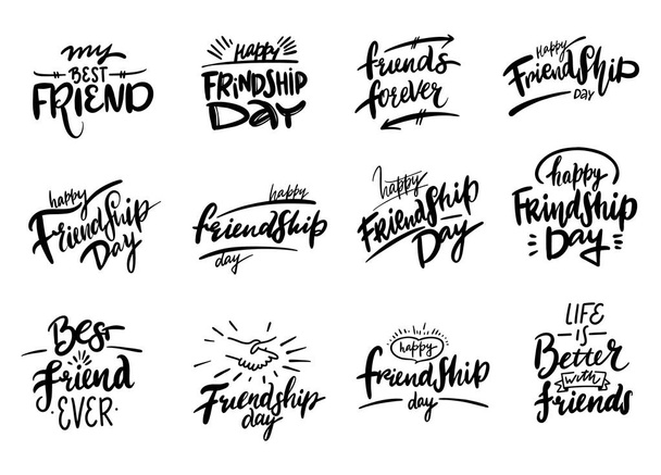 Happy Friendship day hand drawn vector set lettering. Inspirational quote about friendship. Isolated on white background. - Vector, Image