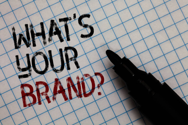 Conceptual hand writing showing What s is Your Brand question. Business photo text Define Individual trademark Identify Company Black marker square marked white page written black and red texts - Photo, Image
