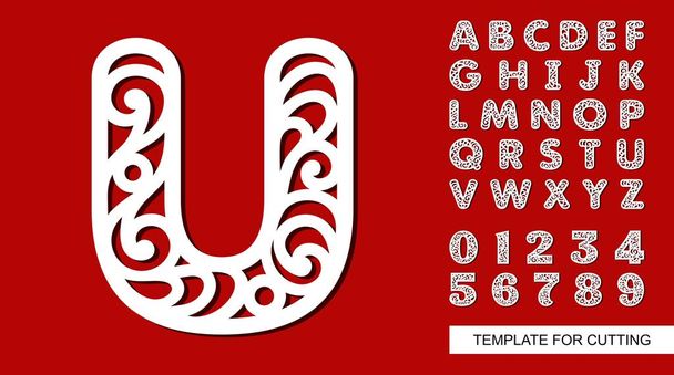 Letter U. Full English alphabet and digits 0, 1, 2, 3, 4, 5, 6, 7, 8, 9. Lace letters and numbers. Template for laser cutting, wood carving, paper cut and printing. Vector illustration. - Vector, Image