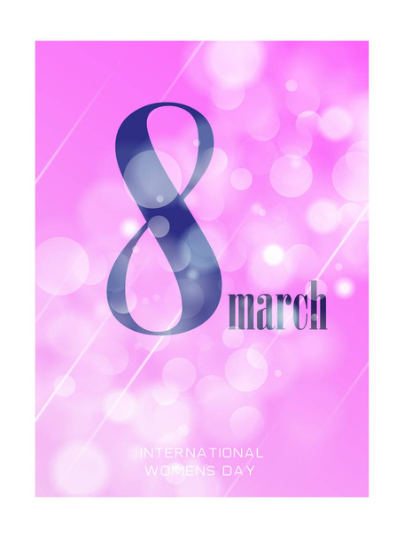 8 March. International Women's Day. Happy Mother's Day. 8 March in blurred style - Vector, Image
