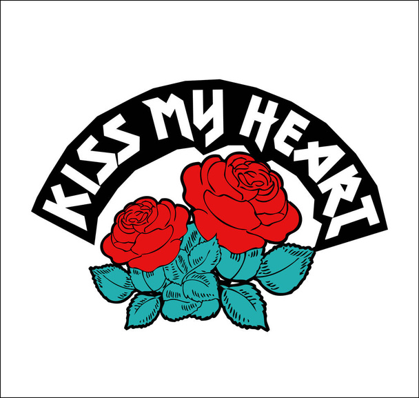 Kiss My Heart Text with red roses, rock and roll print in vector - Вектор, зображення
