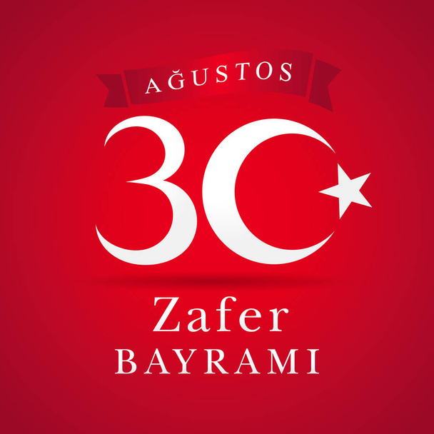 30 agustos Zafer Bayrami napis, czerwony transparent Turcja dzień zwycięstwa. Tłumaczenie: 30 sierpnia obchody dnia zwycięstwa w Turcji. Święto Republiki, graficzny dla elementów projektu, ilustracji wektorowych - Wektor, obraz