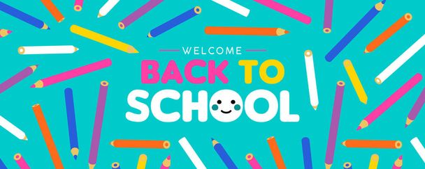 Welcome Back to School web banner, colorful art pencil decoration for kids and fun typography quote. EPS10 vector.  - Vector, Imagen