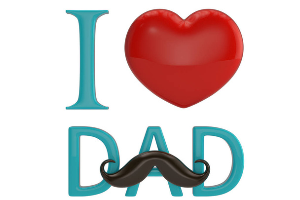 I love dad father's day sign isolated on white background 3D illustration. - Фото, зображення
