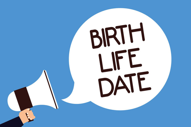 Writing note showing Birth Life Date. Business photo showcasing Day a baby is going to be born Maternity Pregnancy Give life Man hold megaphone loudspeaker speech bubble screaming blue background - Photo, Image