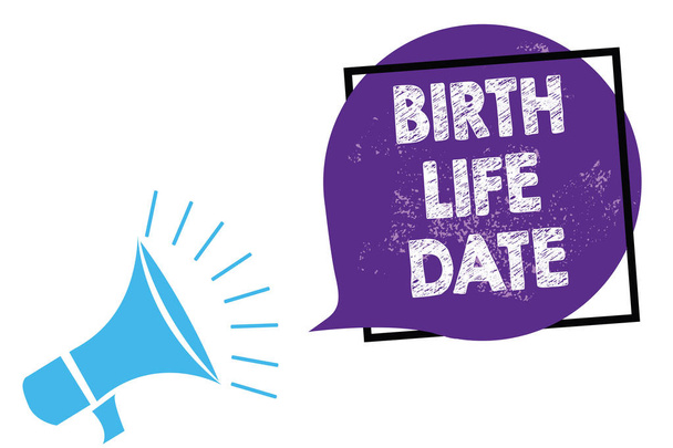 Conceptual hand writing showing Birth Life Date. Business photo text Day a baby is going to be born Maternity Pregnancy Give life Megaphone loudspeaker speaking loud screaming purple speech bubble - Photo, Image