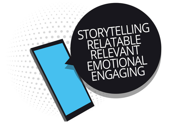 Conceptuele hand schrijven Storytelling Relatable relevante emotionele innemende tonen. Zakelijke foto presentatie van aandeel herinneringen Tales mobiele telefoon ontvangen van tekstberichten chats met behulp van toepassingen - Foto, afbeelding