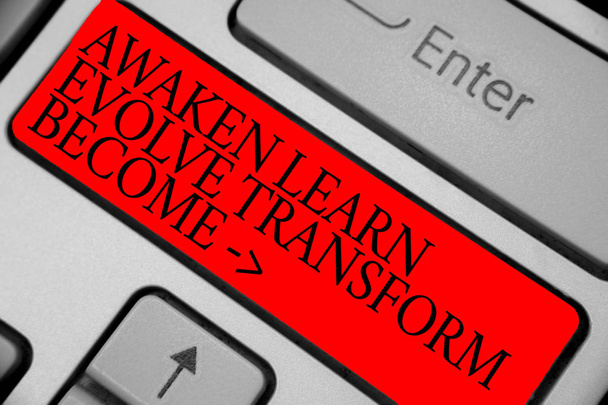 Teksti merkki osoittaa Awaken Opi kehittymään Muunna tulla. Käsitteellinen valokuva Inspiraatio Motivaatio Paranna näppäimistön punainen avain Intention luo tietokone computing heijastus asiakirja
 - Valokuva, kuva
