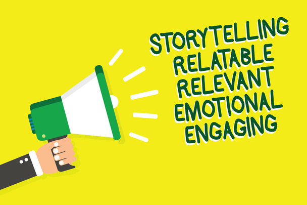 Escrevendo uma nota mostrando Storytelling Relatable Relevant Emotional Engaging. Exibição de fotos de negócios Compartilhar memórias Contos Homem segurando megafone alto-falante yelliw fundo falando alto
 - Foto, Imagem
