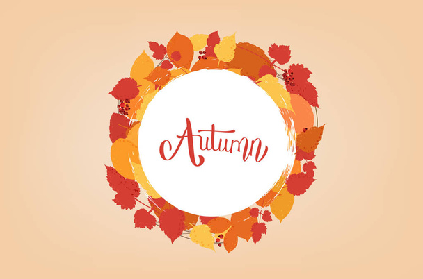 Autumn quote with wreath of leaves. Handwritten lettering with decoration. Element for season design. Vector illustration.  - ベクター画像