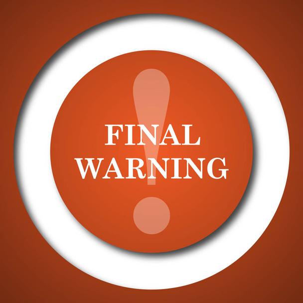 Final warning icon - Photo, Image
