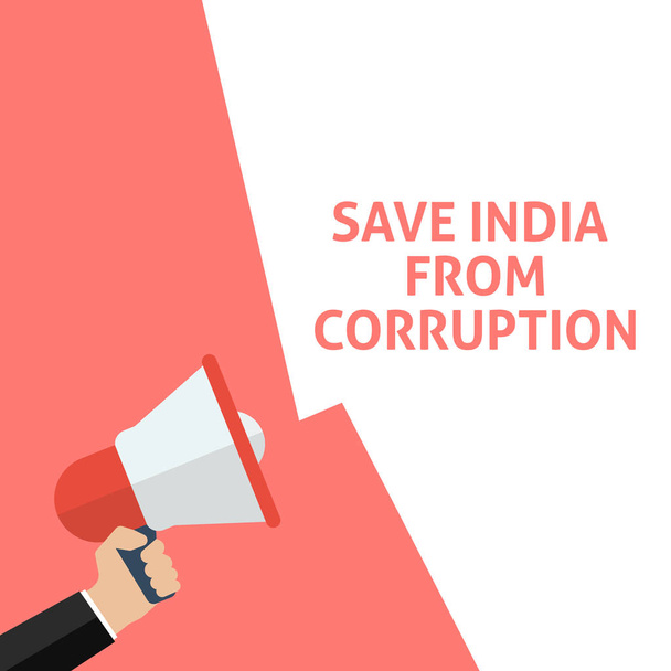 Спаси Индию от объявления о коррумпированности. Рука держит мегафон с пузырьком речи
 - Вектор,изображение