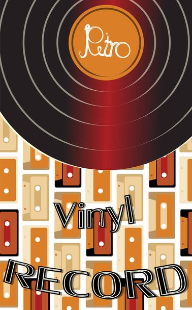 Musical audio is an old vintage retro hipster antique vinyl record and an inscription vinyl record on the background of the 60's, 70's, 80's, 90's on the background of audio cassettes. Vector - Wektor, obraz