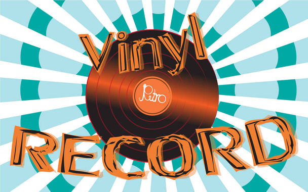 Musical audio is an old vintage retro hipster antique vinyl record and an inscription vinyl record on the background of the 60's, 70's, 80's, 90's on a background of abstract rays. Vector - Wektor, obraz