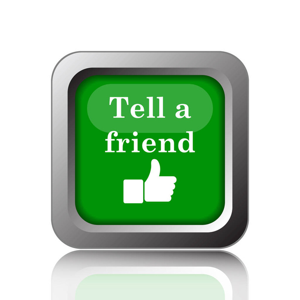 Tell a friend icon. Internet button on black background - Photo, Image