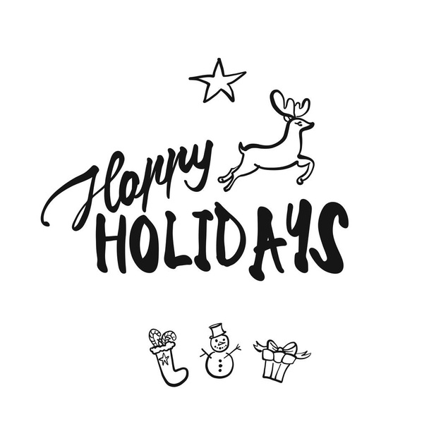 Happy Holidays lettering. Nice seasonal calligraphic artwork for greeting cards. Hand-drawn vector sketch. - Vector, Image
