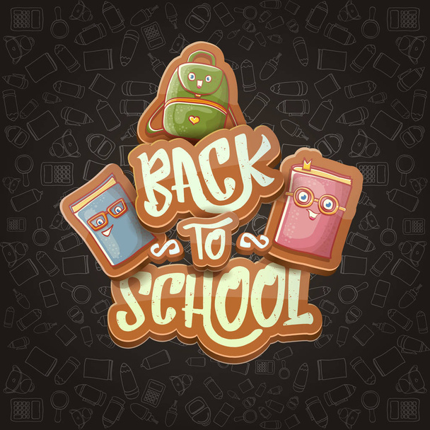 Back to school vector background template with funny cartoon supplies like pencil ,book, bag, eraser and space for text. Vector back to school cartoon label isolated on black chalkboard - Vector, Image