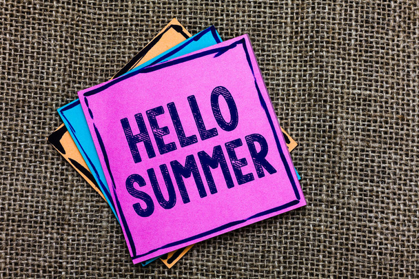 Handwriting text Hello Summer. Concept meaning Welcoming the warmest season of the year comes after spring Paper notes Important reminders Communicate ideas messages Jute background. - Photo, Image