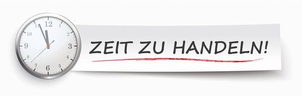 Tekst niemiecki Zeit zu Handeln, przetłumacz Czas na działanie - Wektor, obraz