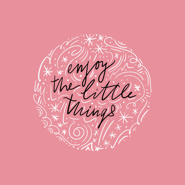 Enjoy the little things. Lettering poster and postcard. Vector illustration - Vector, Imagen