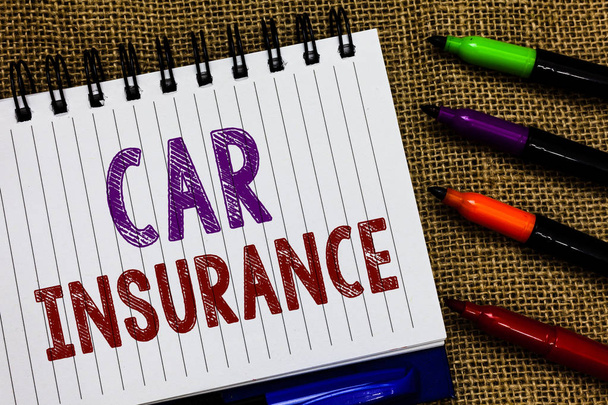Text sign showing Car Insurance. Conceptual photo Accidents coverage Comprehensive Policy Motor Vehicle Guaranty Open spiral notebook page jute background colorful markers Expressing ideas. - Photo, Image