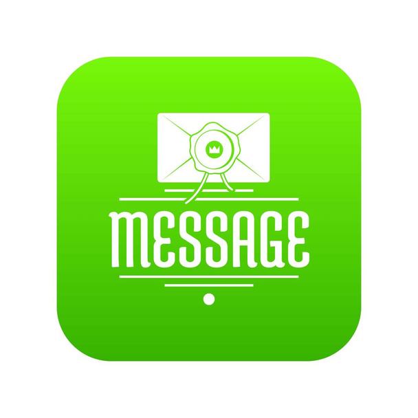 Message icon green vector - Διάνυσμα, εικόνα
