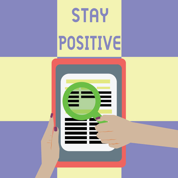 Conceptual hand writing showing Stay Positive. Business photo showcasing Engage in Uplifting Thoughts Be Optimistic and Real - Photo, Image