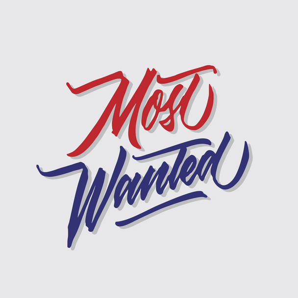 most wanted hand lettering typography sales and marketing shop store signage poster - Vector, Image