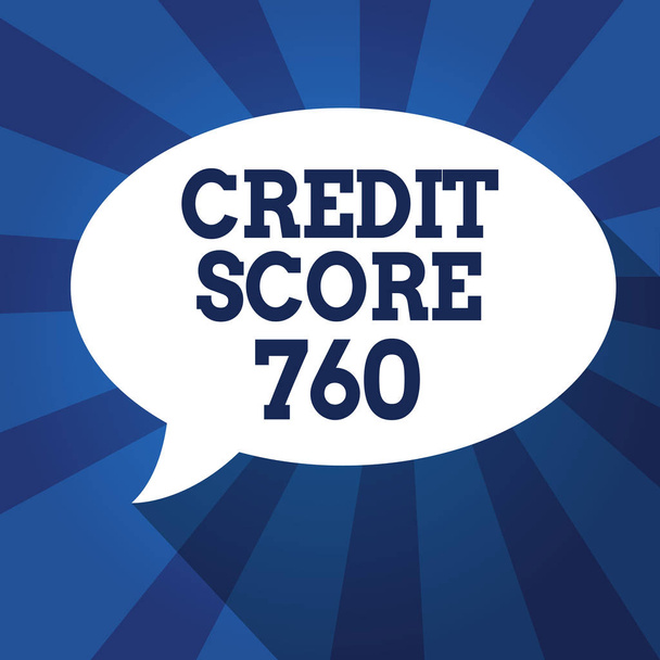 Writing note showing Credit Score 760. Business photo showcasing numerical expression based on level analysis of person - Photo, Image