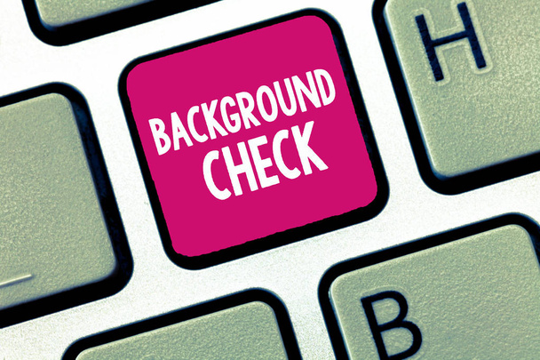 Conceptual hand writing showing Background Check. Business photo showcasing way to discover issues that could affect your business - Photo, Image