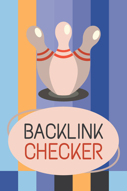 Texte d'écriture Word Backlink Checker. Concept d'entreprise pour Trouvez vos concurrents les plus précieux et les modèles de spot
 - Photo, image