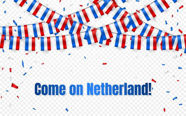 Netherland flags garland on transparent background with confetti. Hang bunting for independence Day celebration template banner, Vector illustration. - Vector, Image