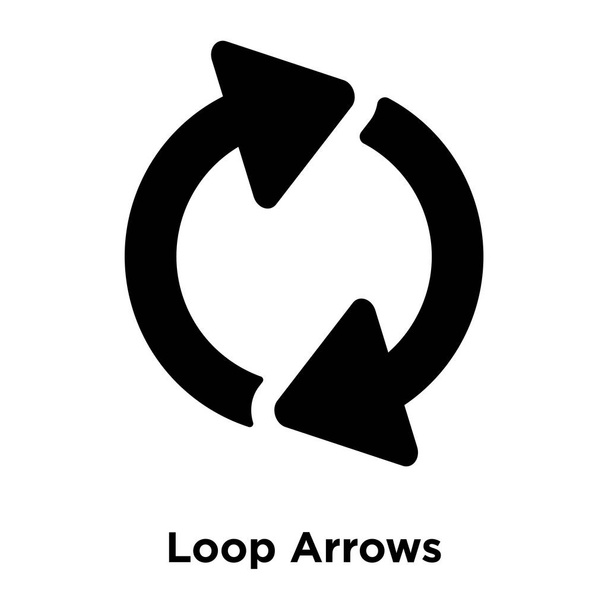 Loop Arrows icon vector isolated on white background, logo concept of Loop Arrows sign on transparent background, filled black symbol - Vector, Image