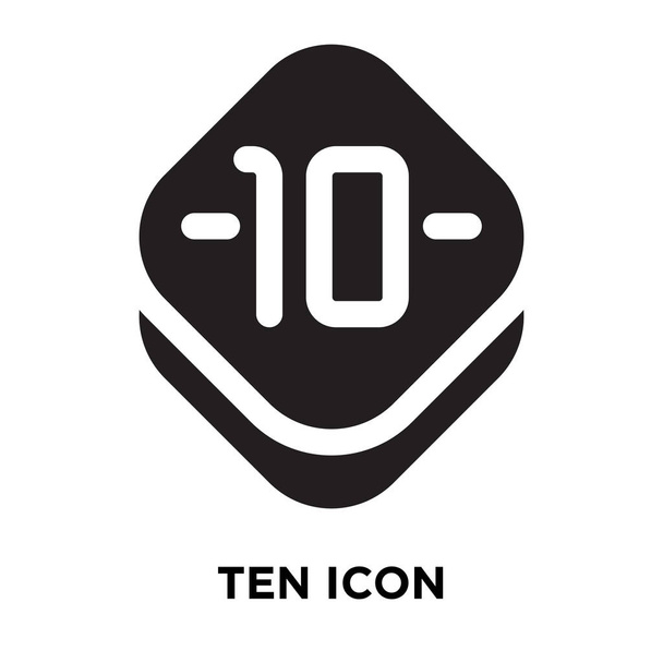 Десять значків Вектор ізольовано на білому тлі, концепція логотипу Десяти знаків на прозорому тлі, заповнений чорний символ
 - Вектор, зображення