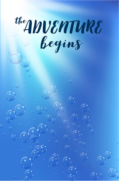 Travel quote on under water background with realistic bubbles and sun. - Вектор, зображення