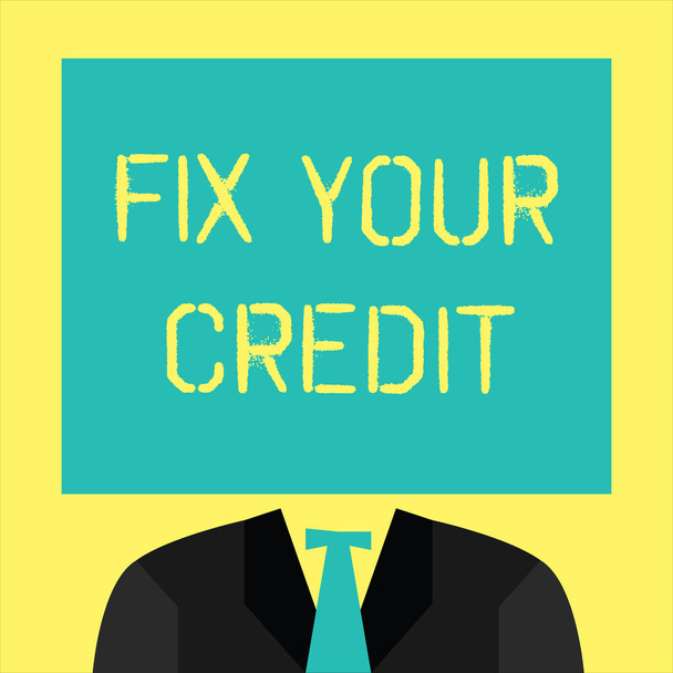 Signo de texto que muestra Fix Your Credit. Foto conceptual Mantenga los saldos bajos en tarjetas de crédito y otros créditos
 - Foto, Imagen