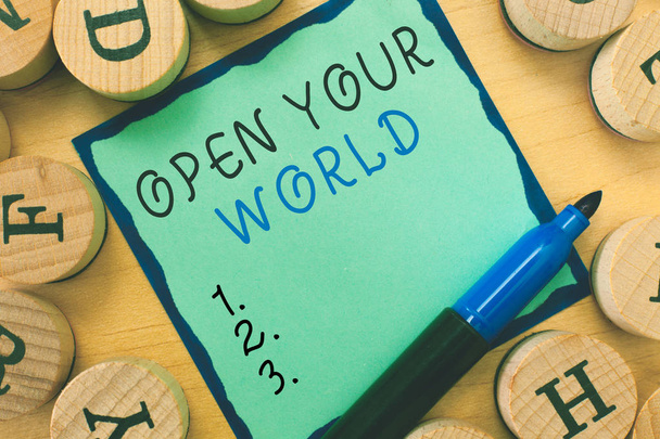 Het schrijven van nota Open uw wereld te tonen. Zakelijke foto presentatie Broaden je geest en mentaliteit van alle negativiteit - Foto, afbeelding