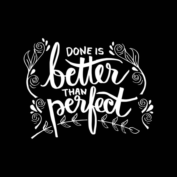 Done is better than perfect hand lettering - Photo, Image