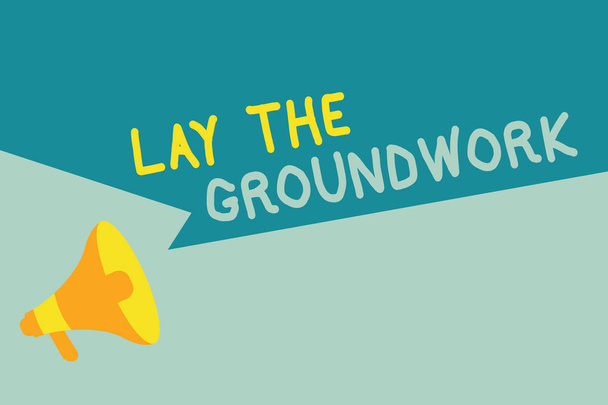 Käsiala tekstin kirjoittaminen Lay the Groundwork. Käsitteen merkitys Perusasioiden tai säätiön valmistelu jotain varten
 - Valokuva, kuva