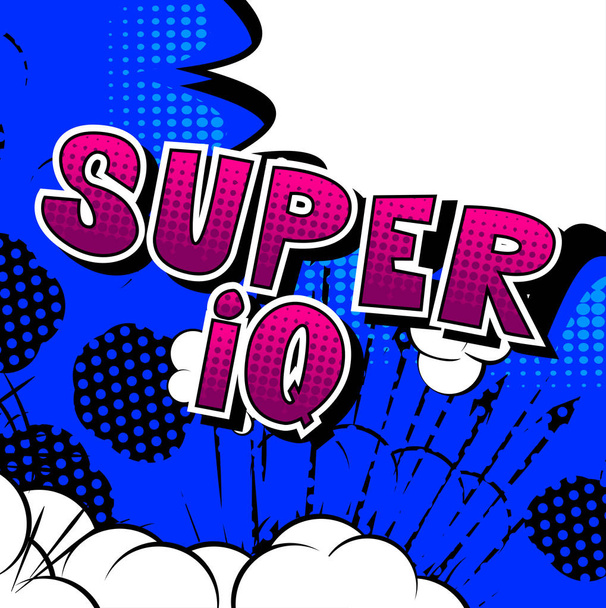 Super IQ - Vector illustrated comic book style phrase. - Vector, Image