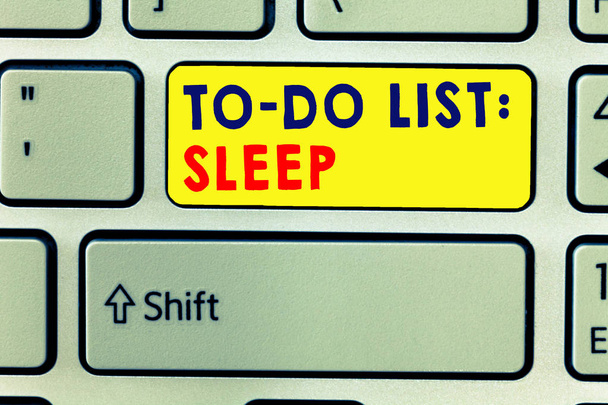 Scrittura di testo a mano To Do List Sleep. Concetto significato Cose da fare Obiettivo prioritario è riposarsi
 - Foto, immagini
