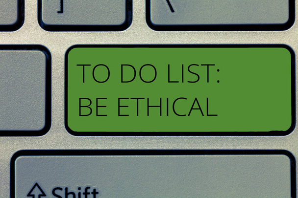 Escribir una nota que muestre Para Hacer Lista Ser Ético. Plan de presentación de fotos de negocios o recordatorio que se construye en una cultura ética
 - Foto, Imagen