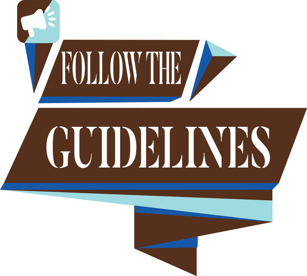 Signo de texto que muestra Follow The Guidelines. Foto conceptual Manual de estilo Siga una regla especificada en consecuencia
 - Foto, Imagen